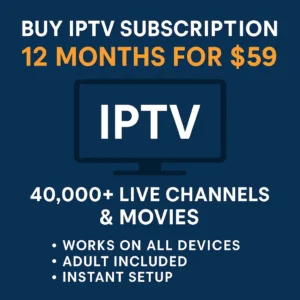 Buy IPTV Subscription