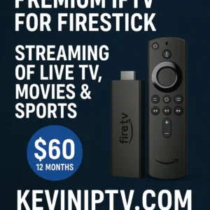 Premium IPTV for Firestick