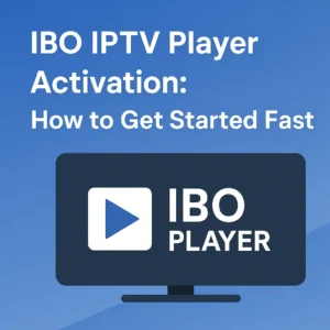 ibo iptv player activation